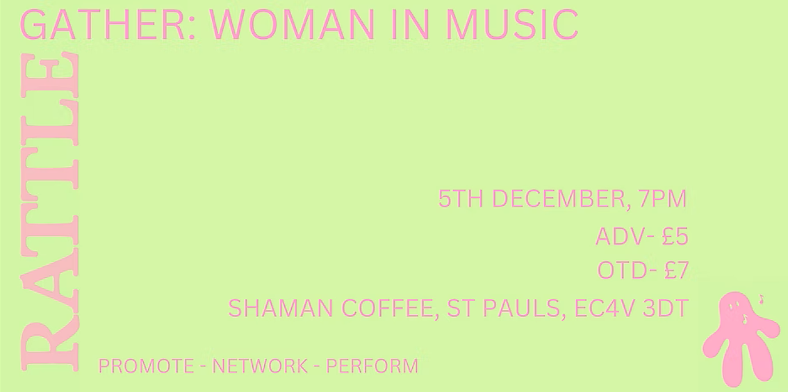 Gather: Woman in Music Details